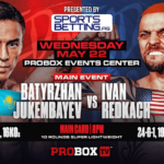 Jukembayev vs. Redkach LIVE on ProBoxTV tonight