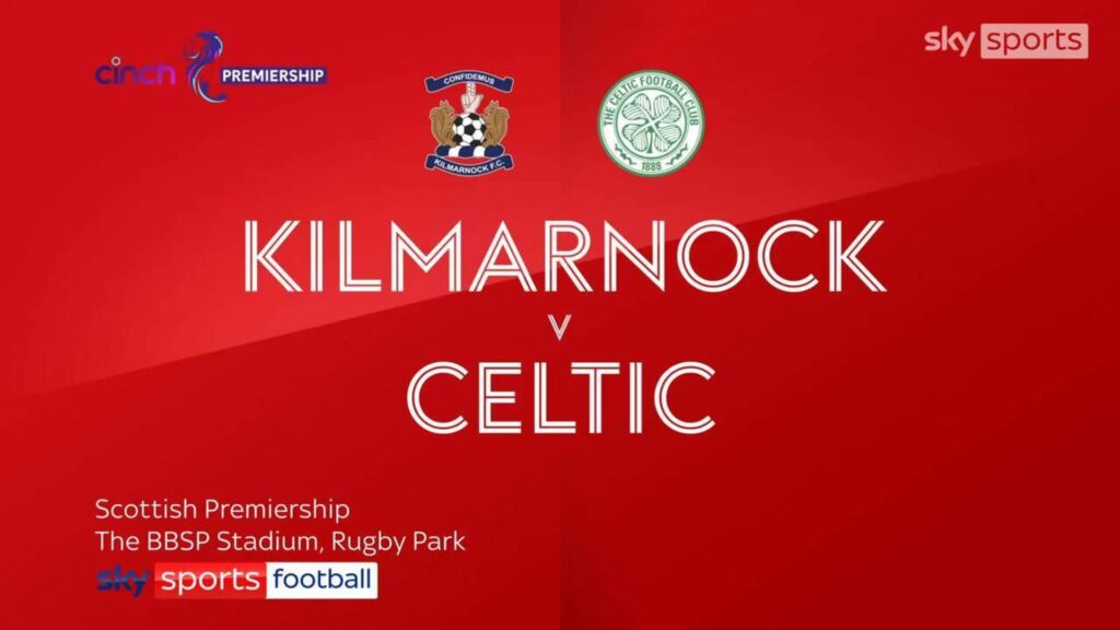 Kilmarnock 0-5 Celtic