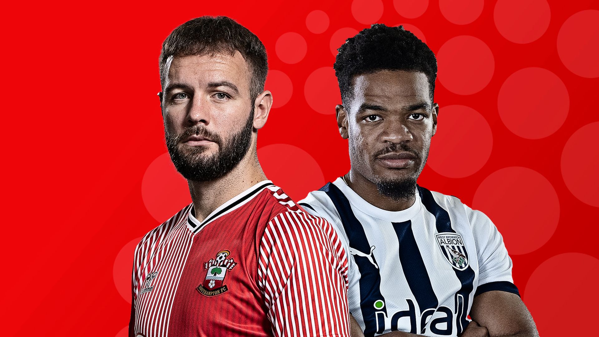 Live on Sky: Southampton vs West Brom – Saints hopeful on Adams fitness