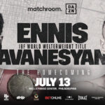 Ennis Shows Nerves in Face-off with Avanesyan Ahead of Title Fight