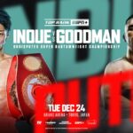 Official: Naoya Inoue Defends Against Sam Goodman on December 24th