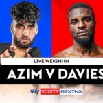 LIVE STREAM: Adam Azim vs Ohara Davies weigh-in!