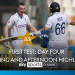 Pakistan vs England | First Test, Day Four morning and afternoon highlights