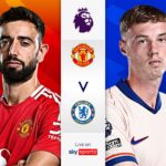 Man Utd vs Chelsea preview: Ruud – ‘I will pick the team, not Amorim’