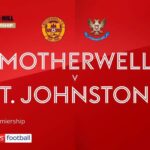 Motherwell 2-1 St Johnstone