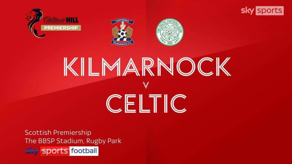 Kilmarnock 0-2 Celtic