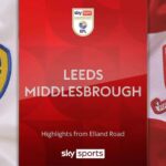 Leeds 3-1 Middlesbrough | Hosts go top of league