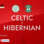 Celtic 3-0 Hibernian