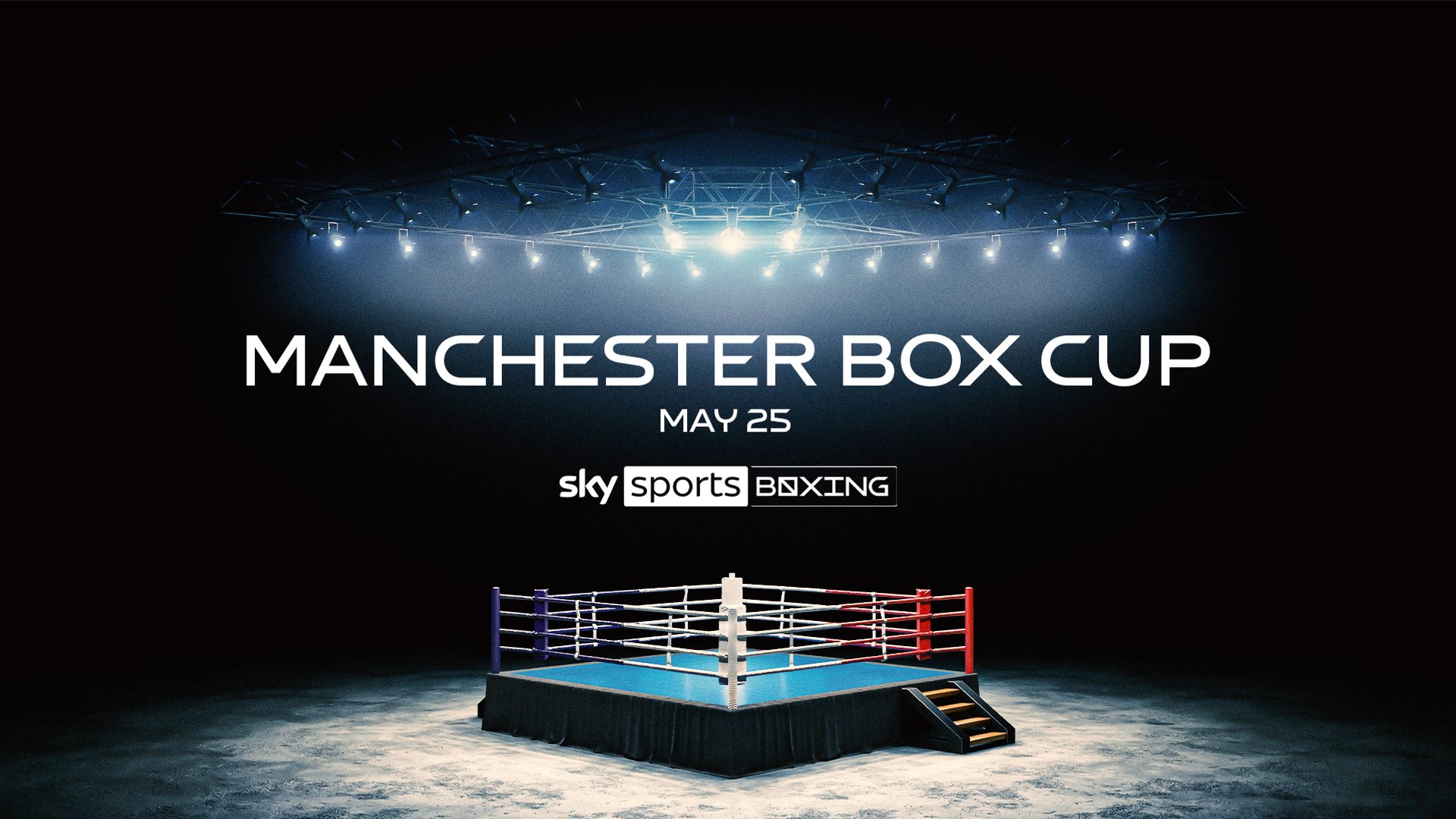 Finding the new Hatton – Manchester Box Cup live on Sky