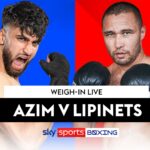 LIVE STREAM: Azim and Lipinets weigh in