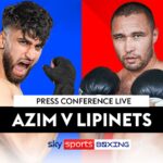 LIVE STREAM: Azim and Lipinets face off at press conference