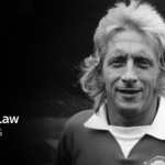 Man Utd and Scotland great Denis Law dies aged 84