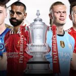 Saturday’s FA Cup preview: Liverpool, Man City and Chelsea in action