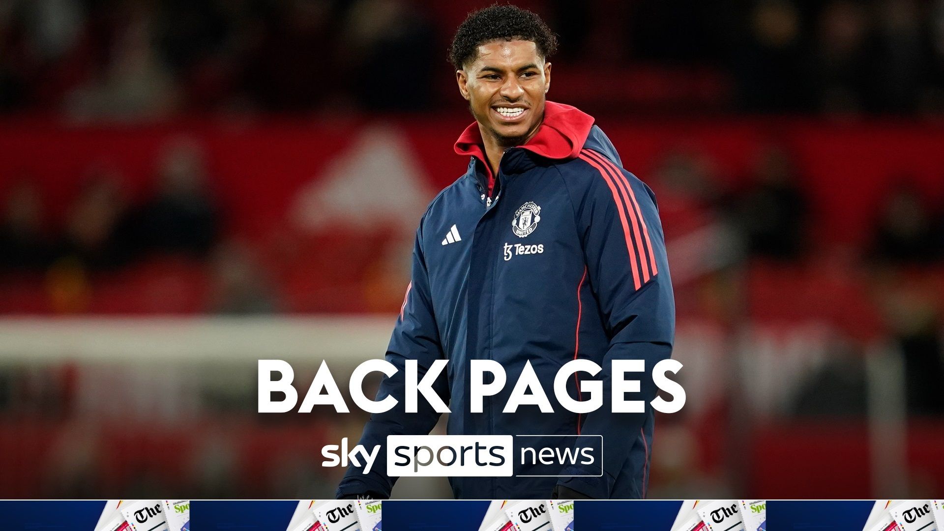 Back Pages: Will Rashford move to Monaco?