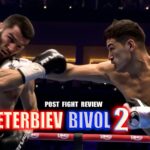 VIDEO: Artur Beterbiev vs Dmitry Bivol 2 – Post Fight Review