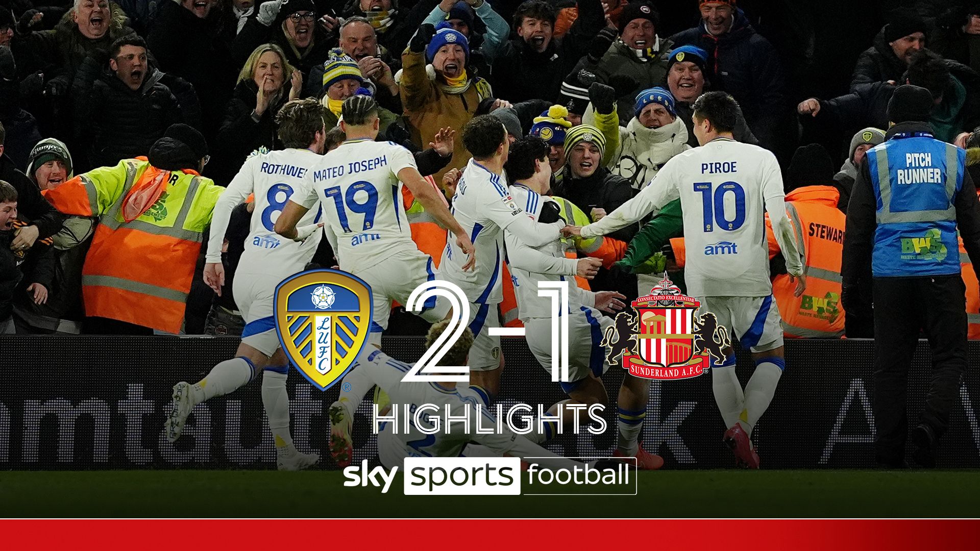 ‘Extraordinary scenes!’ Late, LATE Struijk show earns Leeds HUGE win over Sunderland