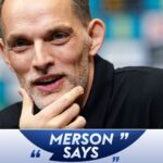 Merson: England squad needs a reset but Tuchel hasn’t got time