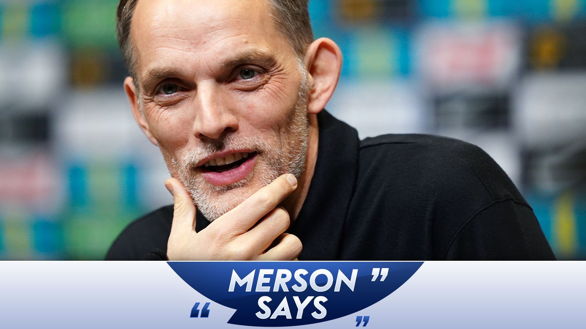 Merson: England squad needs a reset but Tuchel hasn’t got time